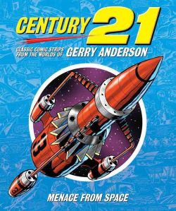 century-21-classic-comic-strips-from-the-worlds-of-gerry-anderson